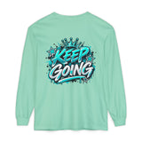 Unisex Keep Going Motivational Graphic Long Sleeve T-Shirt