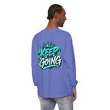 Unisex Keep Going Motivational Graphic Long Sleeve T-Shirt