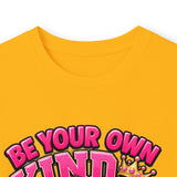 Be Your Own Kind of Beautiful Graphic Long Sleeve T-Shirt