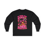 Be Your Own Kind of Beautiful Graphic Long Sleeve T-Shirt