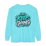 Unisex Keep Going Motivational Graphic Long Sleeve T-Shirt