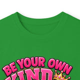 Be Your Own Kind of Beautiful Graphic Long Sleeve T-Shirt
