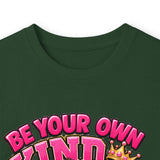 Be Your Own Kind of Beautiful Graphic Long Sleeve T-Shirt