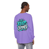 Unisex Keep Going Motivational Graphic Long Sleeve T-Shirt