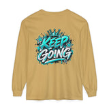 Unisex Keep Going Motivational Graphic Long Sleeve T-Shirt