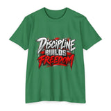 Discipline Builds Freedom Graphic T-Shirt