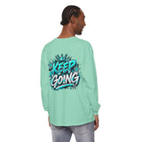 Unisex Keep Going Motivational Graphic Long Sleeve T-Shirt