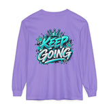 Unisex Keep Going Motivational Graphic Long Sleeve T-Shirt