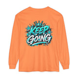 Unisex Keep Going Motivational Graphic Long Sleeve T-Shirt