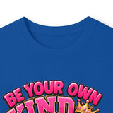 Be Your Own Kind of Beautiful Graphic Long Sleeve T-Shirt