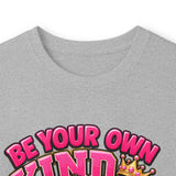 Be Your Own Kind of Beautiful Graphic Long Sleeve T-Shirt