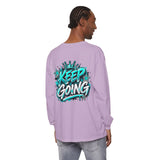 Unisex Keep Going Motivational Graphic Long Sleeve T-Shirt